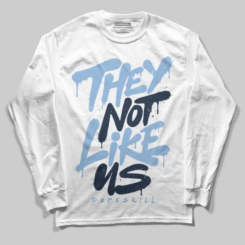 Gel-Cumulus 16 Wash/Independence Blue DopeSkill Long Sleeve T-Shirt They Not Like Us Graphic sold by DopeSkill