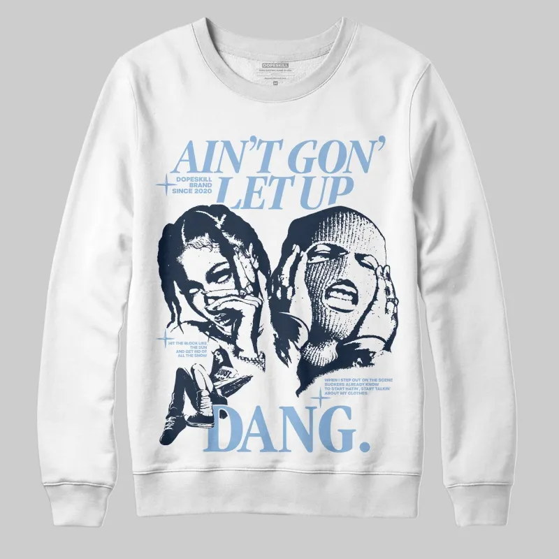 Gel-Cumulus 16 Wash/Independence Blue DopeSkill Sweatshirt Ain't Gon' Let Up Graphic sold by DopeSkill