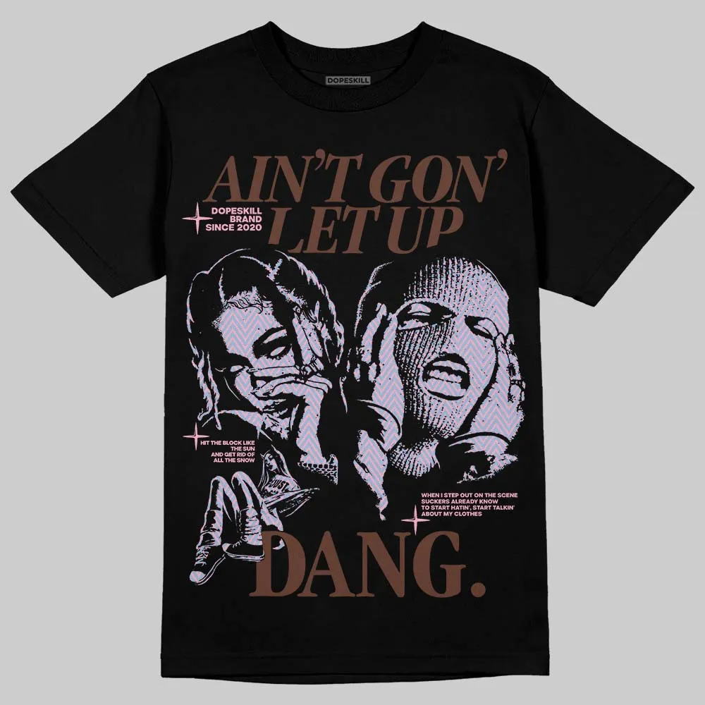 Harris Tweed x Denim Turquoise Dunk DopeSkill T-Shirt Ain't Gon' Let Up Graphic sold by DopeSkill