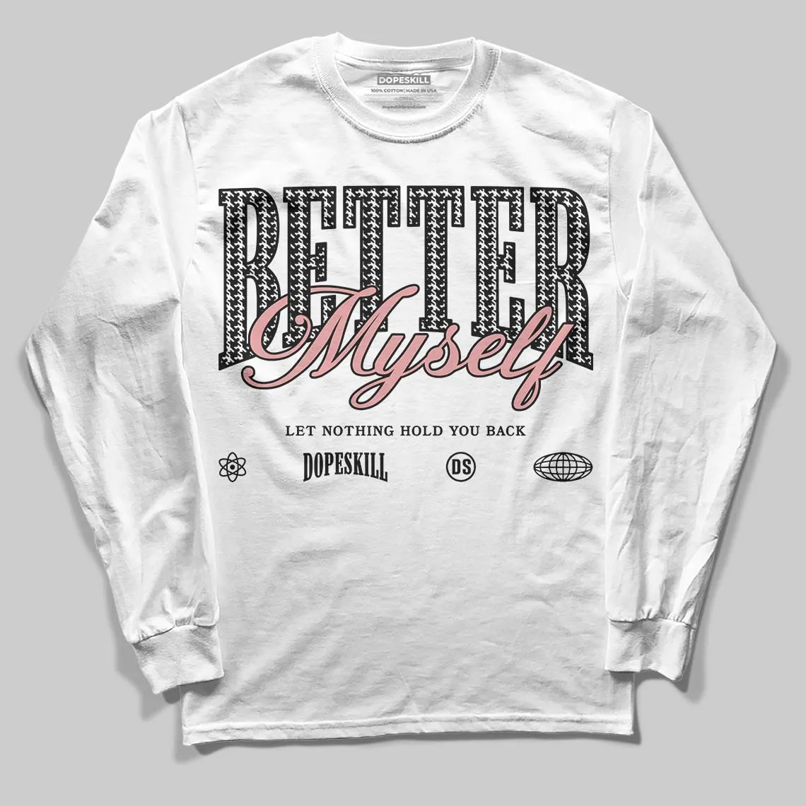 Harris Tweed x Black/Phantom Dunk DopeSkill Long Sleeve T-Shirt Better Myself Graphic sold by DopeSkill