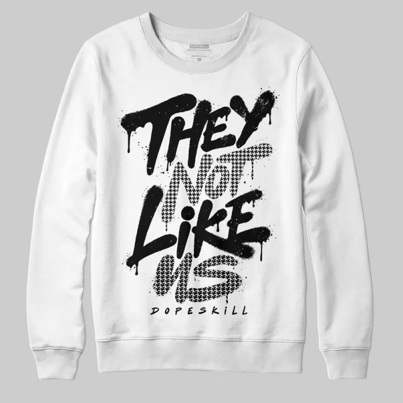 Harris Tweed x Black/Phantom Dunk DopeSkill Sweatshirt They Not Like Us Graphic sold by DopeSkill
