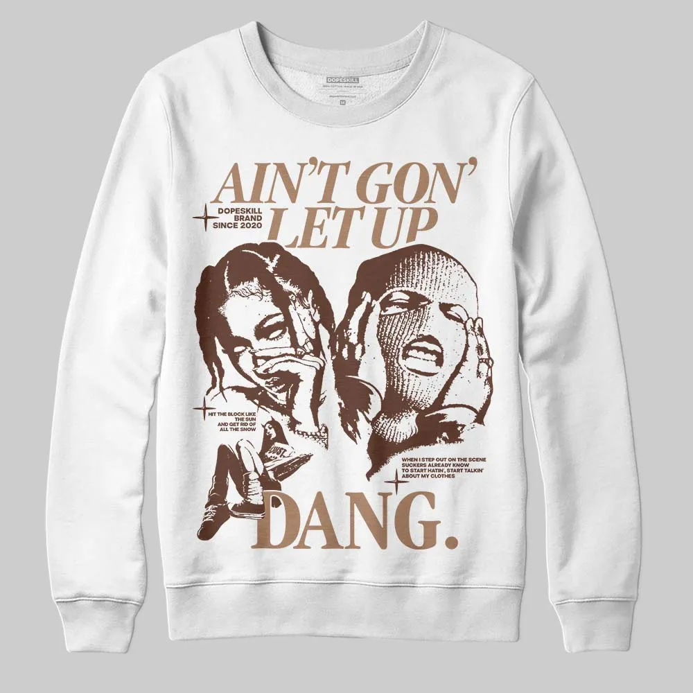 Harris Tweed x Sesame/Violet Mist Dunk DopeSkill Sweatshirt Ain't Gon' Let Up Graphic sold by DopeSkill