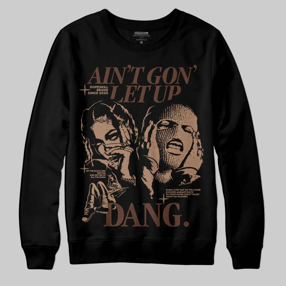 Harris Tweed x Sesame/Violet Mist Dunk DopeSkill Sweatshirt Ain't Gon' Let Up Graphic sold by DopeSkill product image thumbnail 2