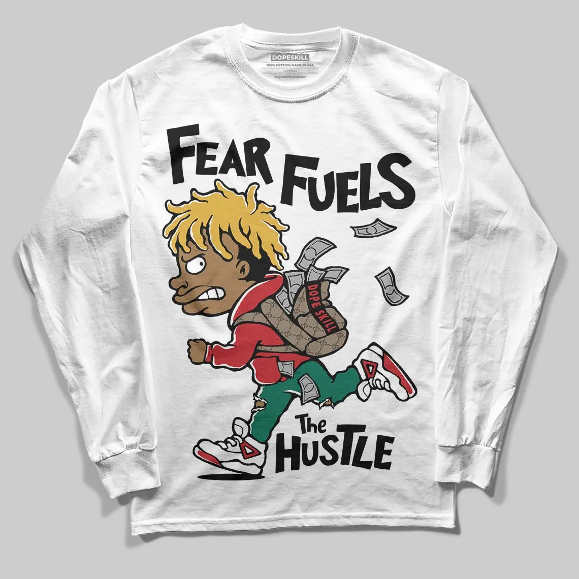 Mexico 'El Vuelo' 3s DopeSkill Long Sleeve T-Shirt Fear Fuels The Hustle Graphic sold by DopeSkill
