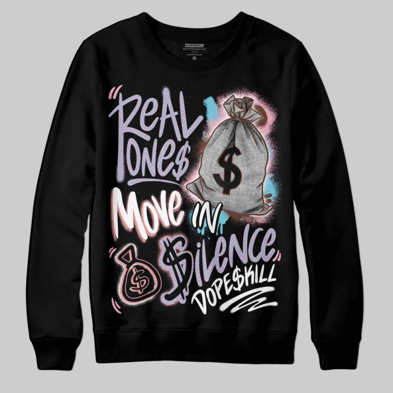 Harris Tweed x Denim Turquoise Dunk DopeSkill Sweatshirt Real Ones Move In Silence Graphic sold by DopeSkill