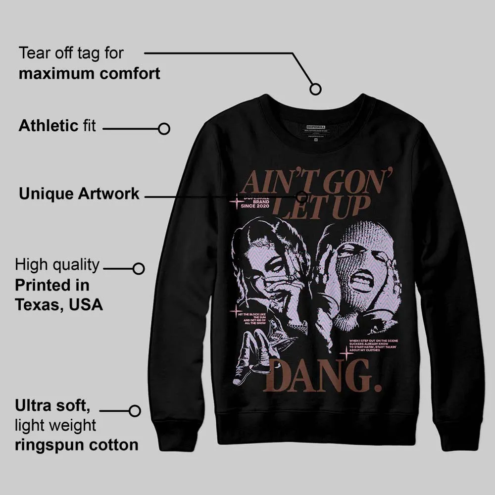 Harris Tweed x Denim Turquoise Dunk DopeSkill Sweatshirt Ain't Gon' Let Up Graphic sold by DopeSkill product image thumbnail 3