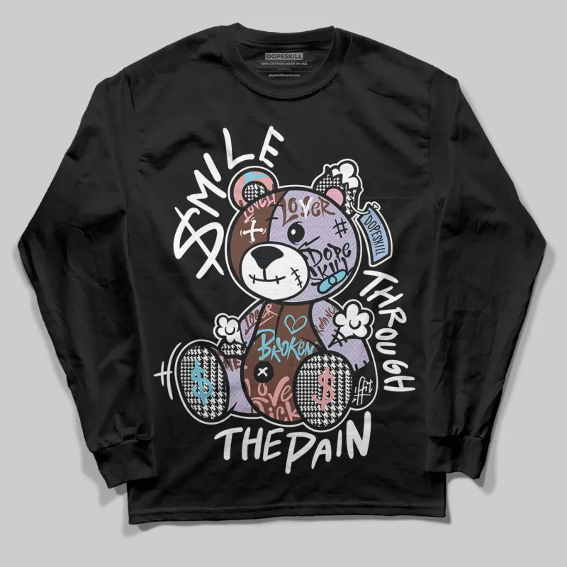 Harris Tweed x Denim Turquoise Dunk DopeSkill Long Sleeve T-Shirt Smile Through The Pain Graphic sold by DopeSkill