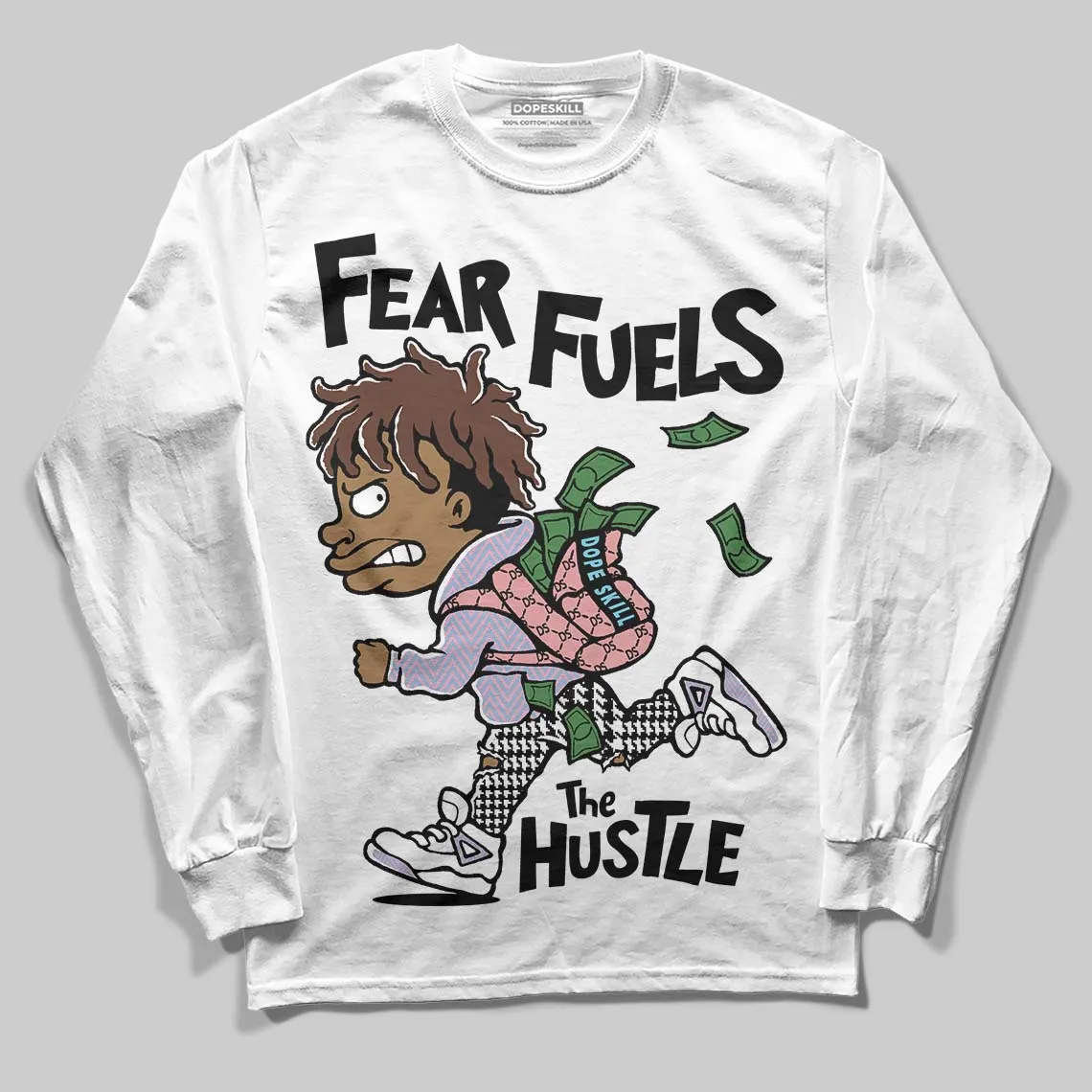 Harris Tweed x Denim Turquoise Dunk DopeSkill Long Sleeve T-Shirt Fear Fuels The Hustle Graphic sold by DopeSkill product image thumbnail 2