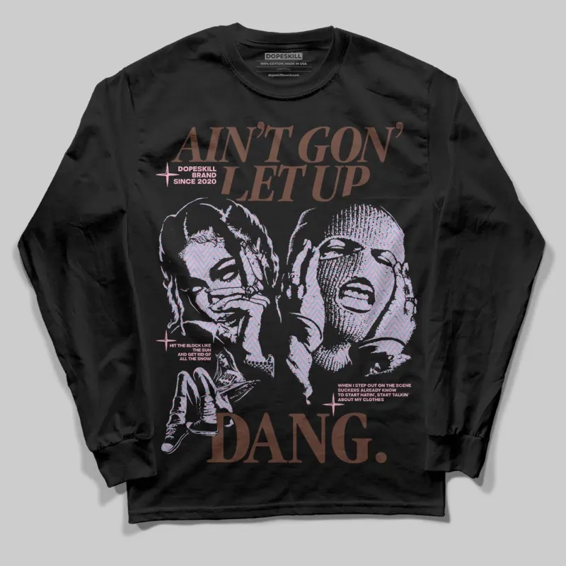 Harris Tweed x Denim Turquoise Dunk DopeSkill Long Sleeve T-Shirt Ain't Gon' Let Up Graphic sold by DopeSkill