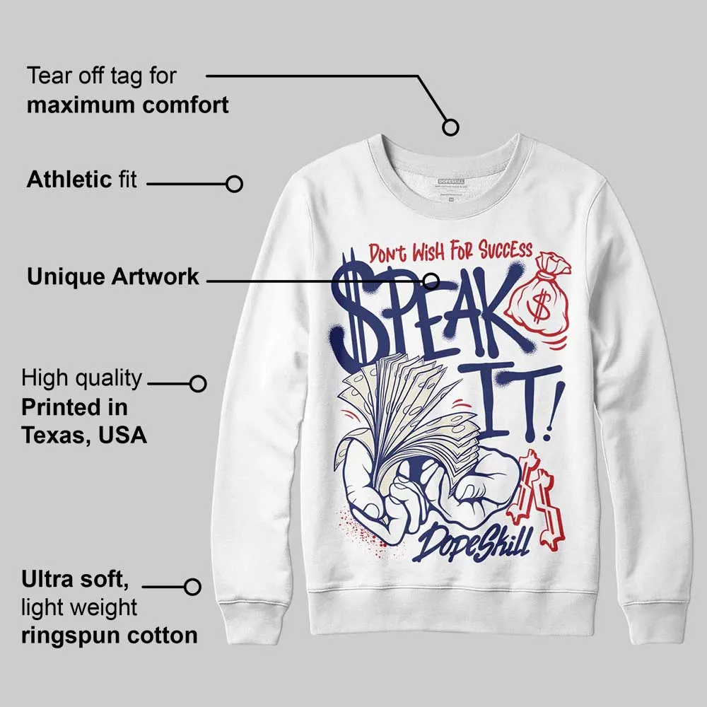 Rare Air 11s DopeSkill Sweatshirt Speak It Graphic sold by DopeSkill product image thumbnail 2