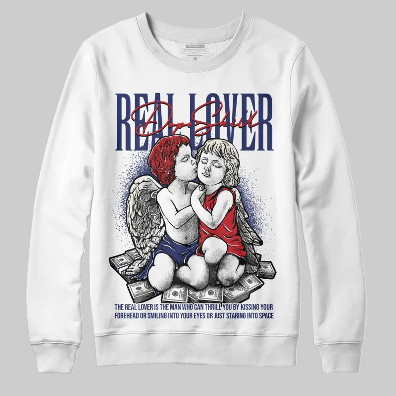 Rare Air 11s DopeSkill Sweatshirt Real Lover Graphic sold by DopeSkill