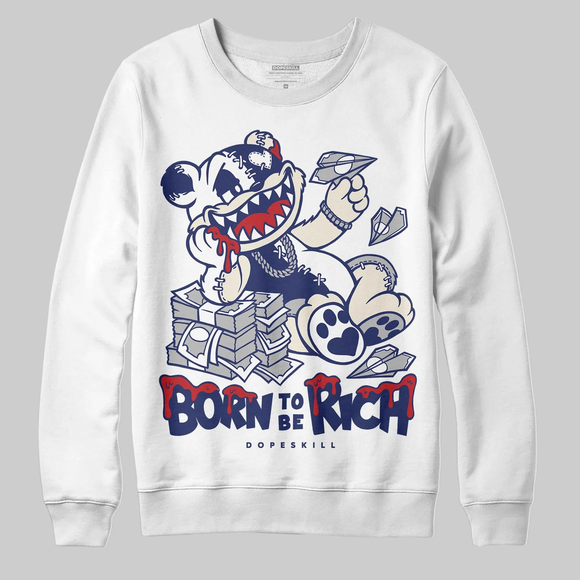 Rare Air 11s DopeSkill Sweatshirt Born To Be Rich Graphic sold by DopeSkill