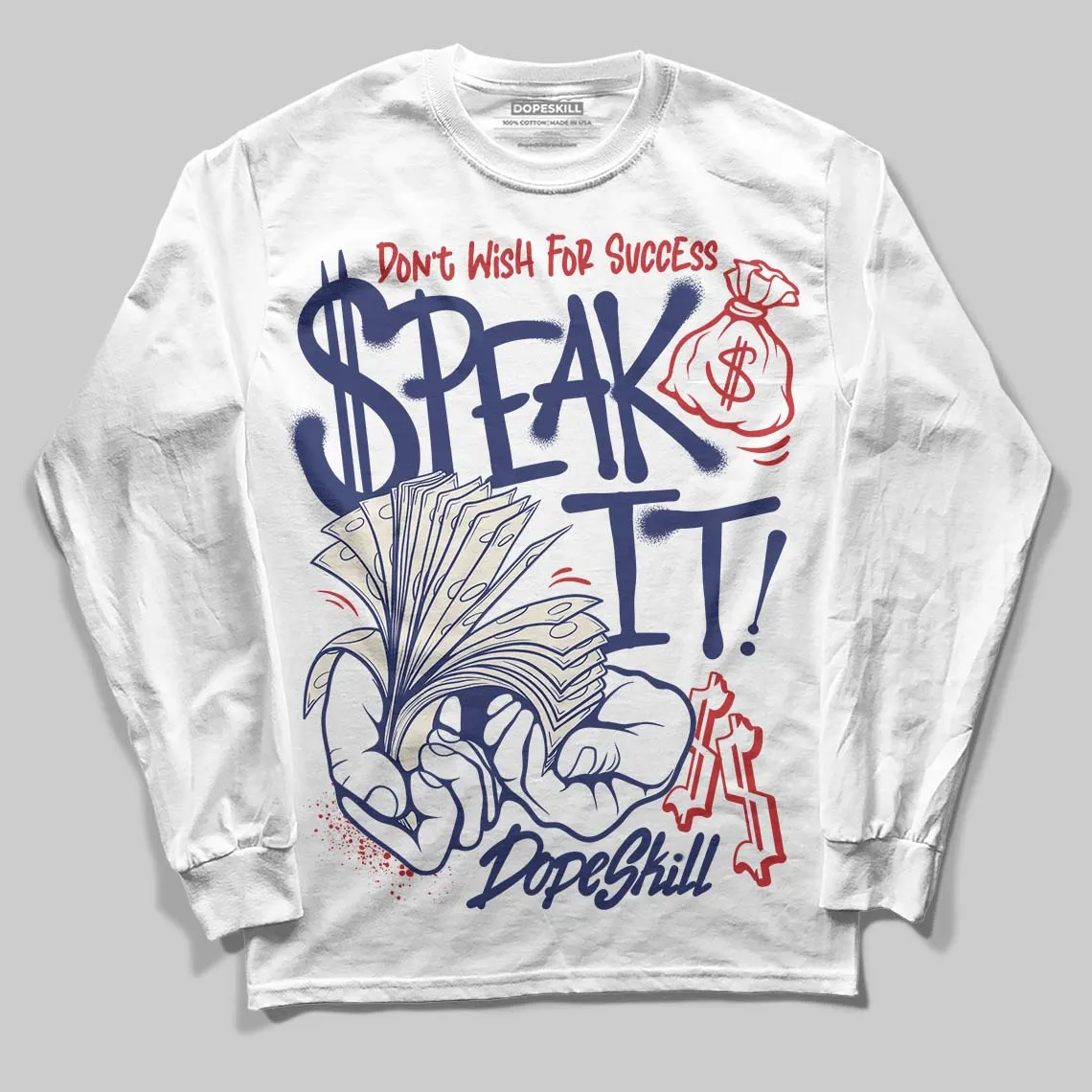 Rare Air 11s DopeSkill Long Sleeve T-Shirt Speak It Graphic sold by DopeSkill