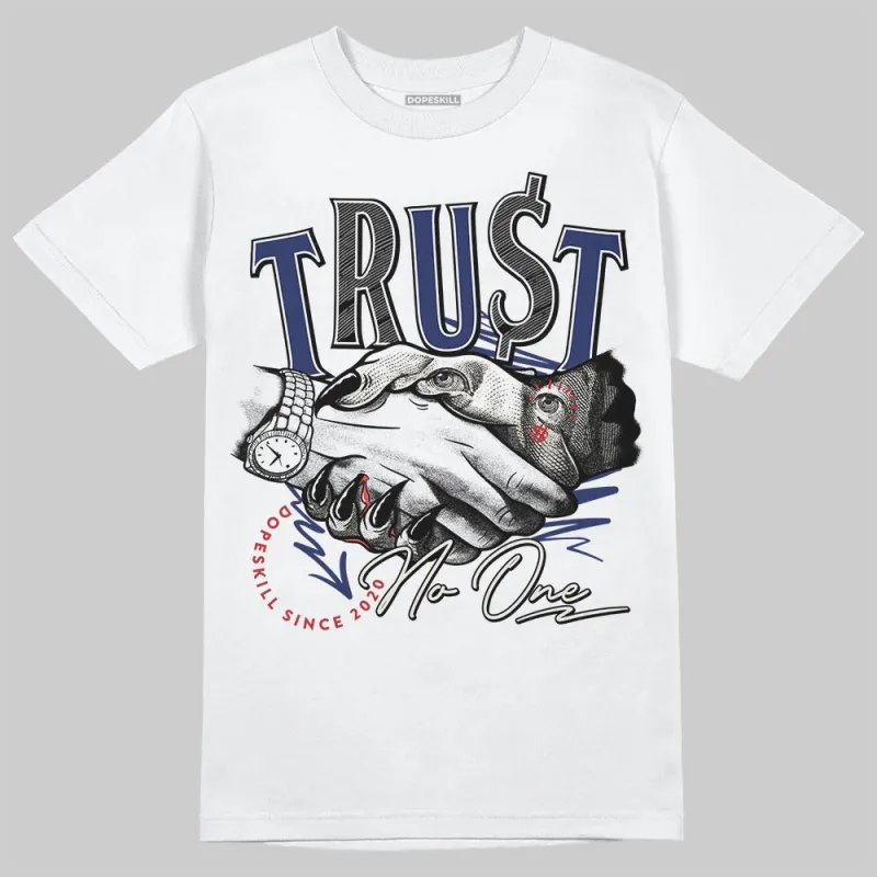 Rare Air 11s DopeSkill T-Shirt Trust No One Graphic sold by DopeSkill
