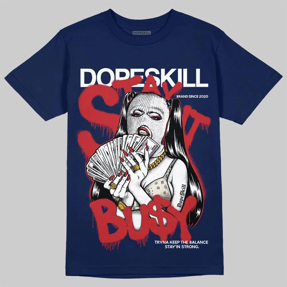 Rare Air 11s DopeSkill T-Shirt Stay It Busy Graphic sold by DopeSkill product image thumbnail 2