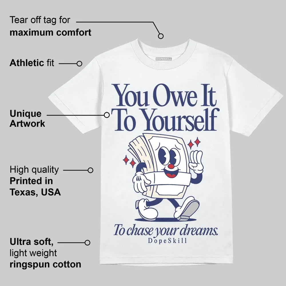 Rare Air 11s DopeSkill T-Shirt Owe It To Yourself Graphic sold by DopeSkill product image thumbnail 3