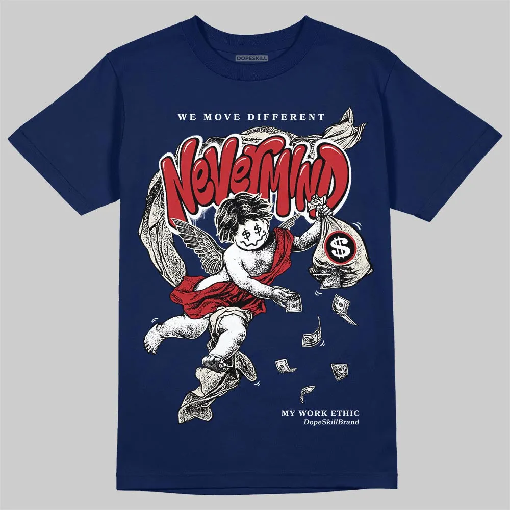 Rare Air 11s DopeSkill T-Shirt Nevermind Graphic sold by DopeSkill product image thumbnail 2