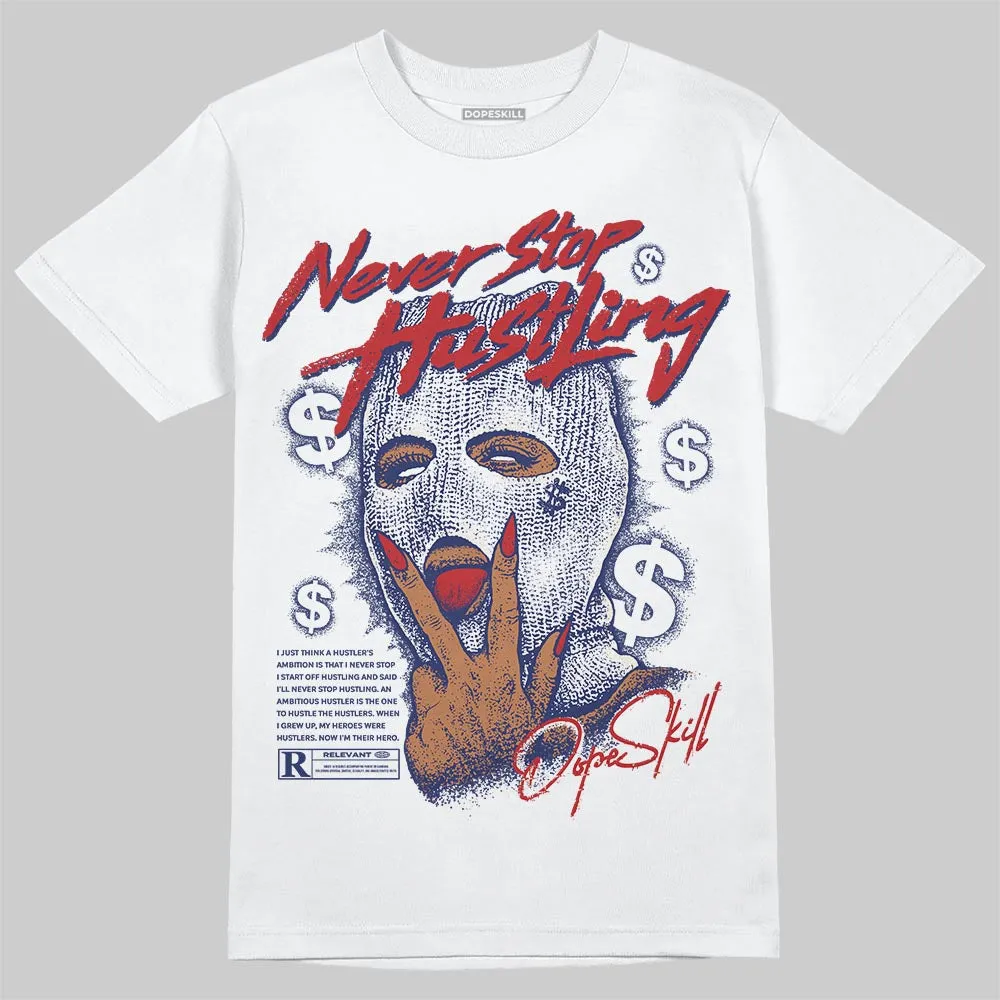 Rare Air 11s DopeSkill T-Shirt Never Stop Hustling Graphic sold by DopeSkill