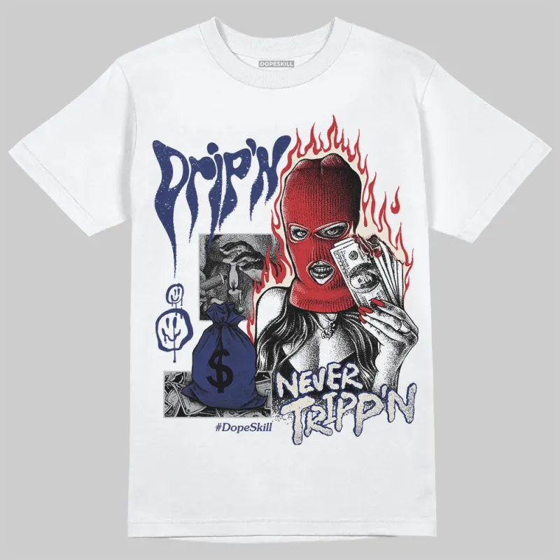 Rare Air 11s DopeSkill T-Shirt Drip'n Never Tripp'n Graphic sold by DopeSkill