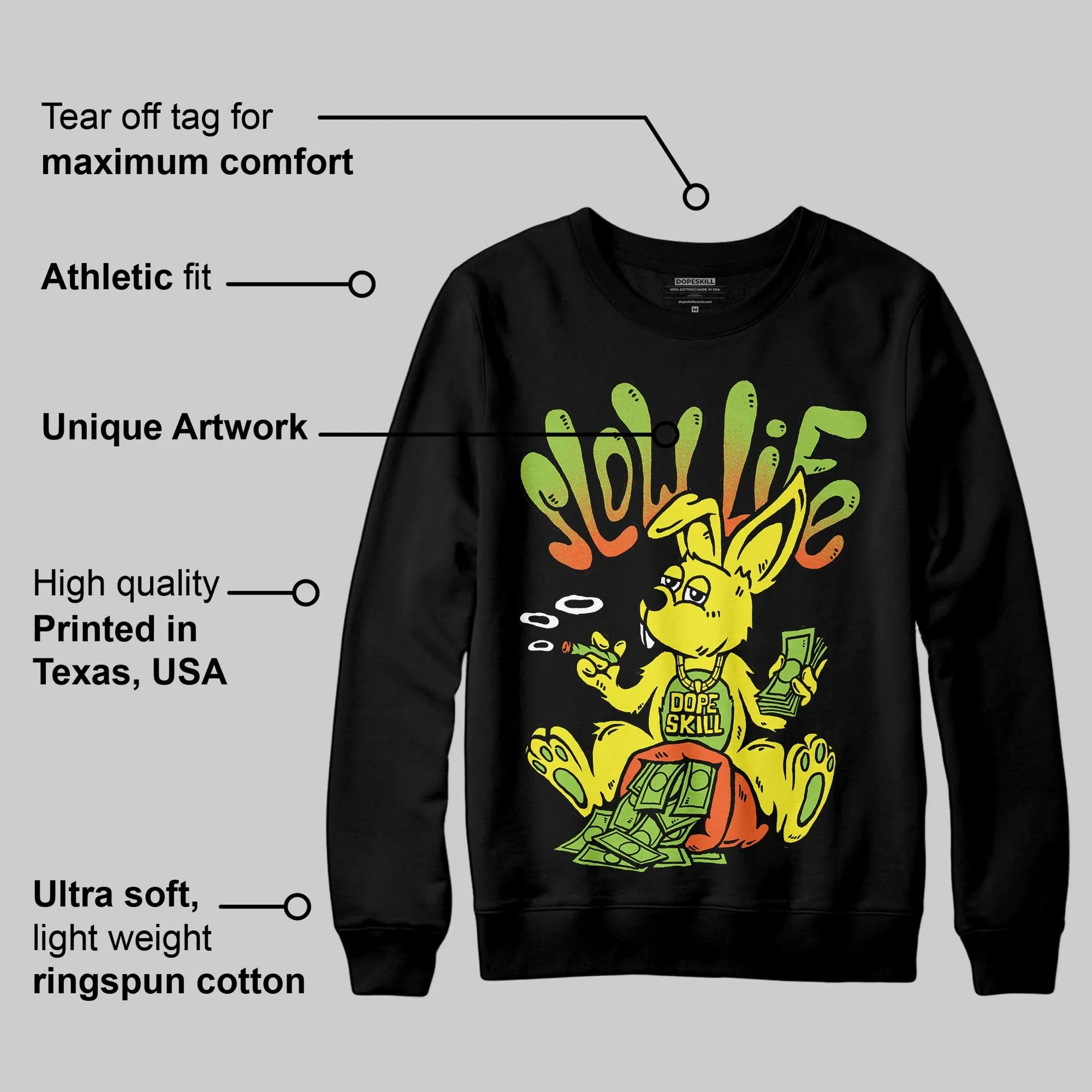 Neon Green Collection DopeSkill Sweatshirt Slow Life Graphic sold by DopeSkill product image thumbnail 3
