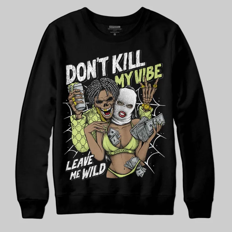 Sneaker School 11s DopeSkill Sweatshirt Don't Kill My Vibe Graphic sold by DopeSkill