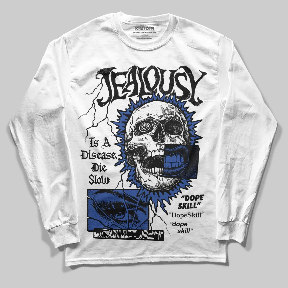 Royal Blue Collection DopeSkill Long Sleeve T-Shirt Jealousy Graphic sold by DopeSkill