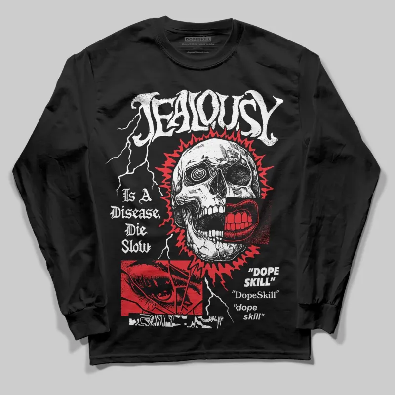 Red Collection DopeSkill Long Sleeve T-Shirt Jealousy Graphic sold by DopeSkill