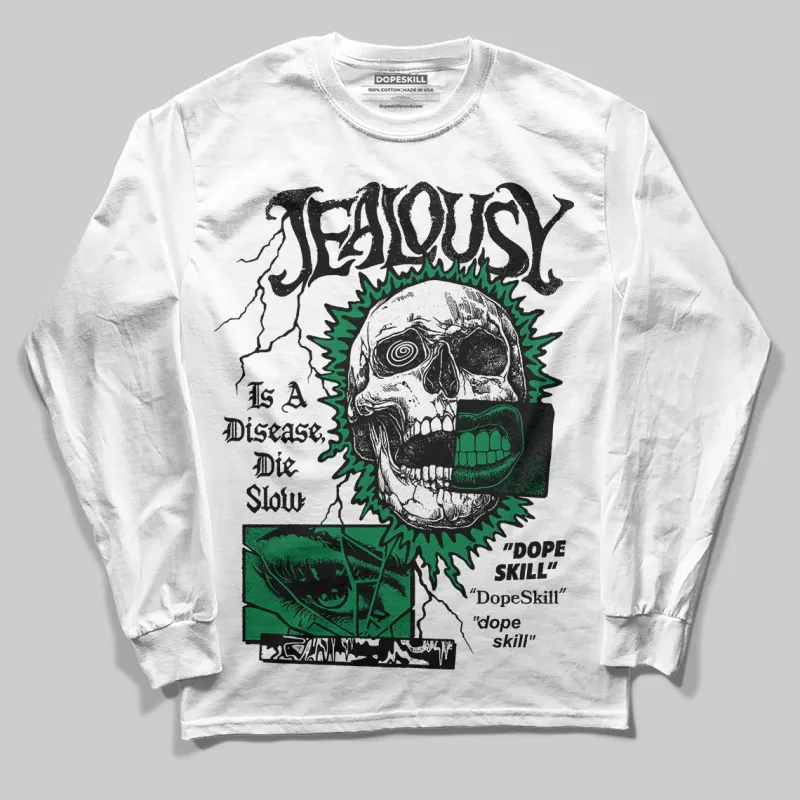 Green Collection DopeSkill Long Sleeve T-Shirt Jealousy Graphic sold by DopeSkill