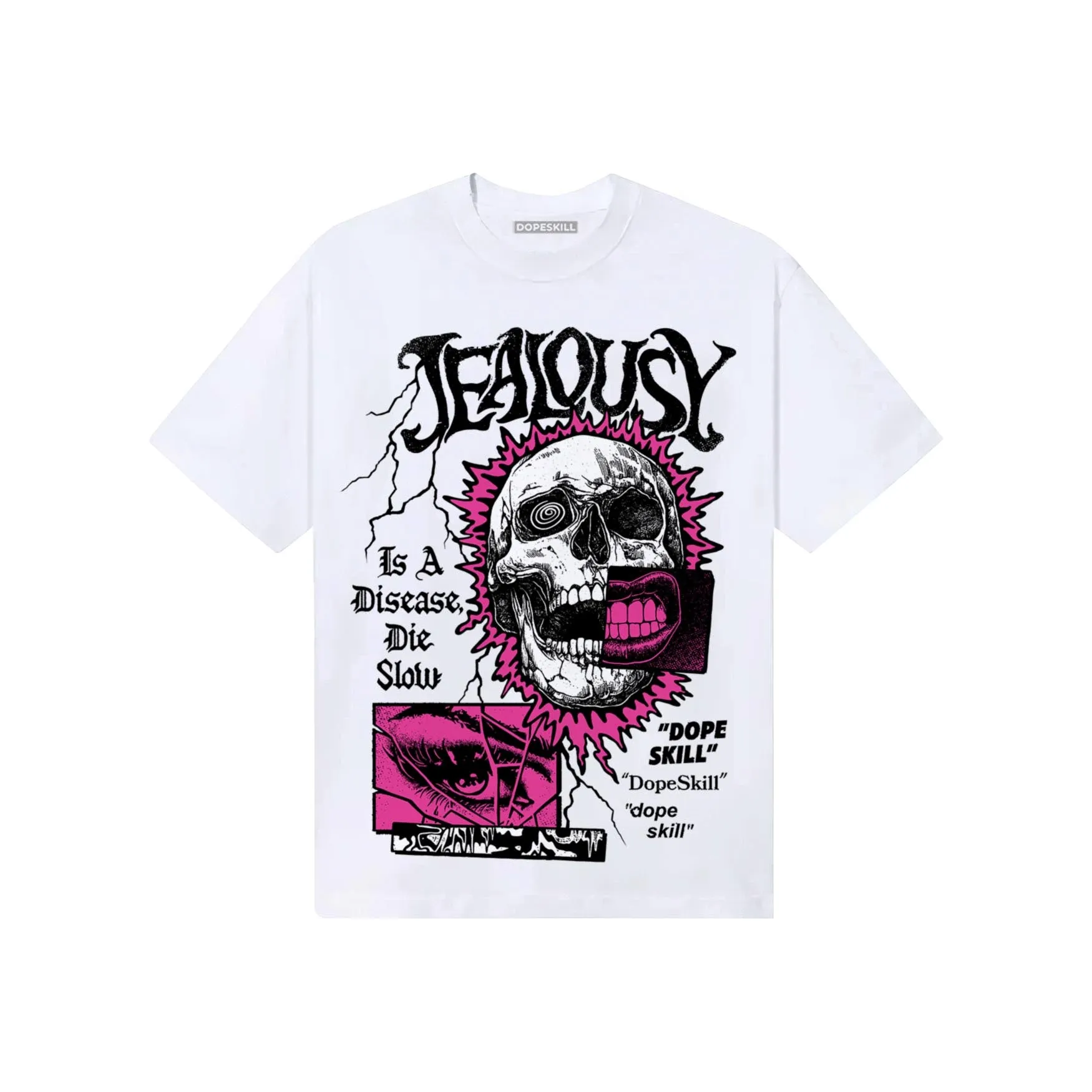 Pink Collection DopeSkill T-Shirt Jealousy Graphic sold by DopeSkill