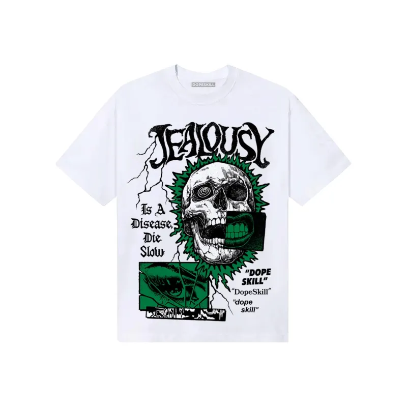 Green Collection DopeSkill T-Shirt Jealousy Graphic sold by DopeSkill