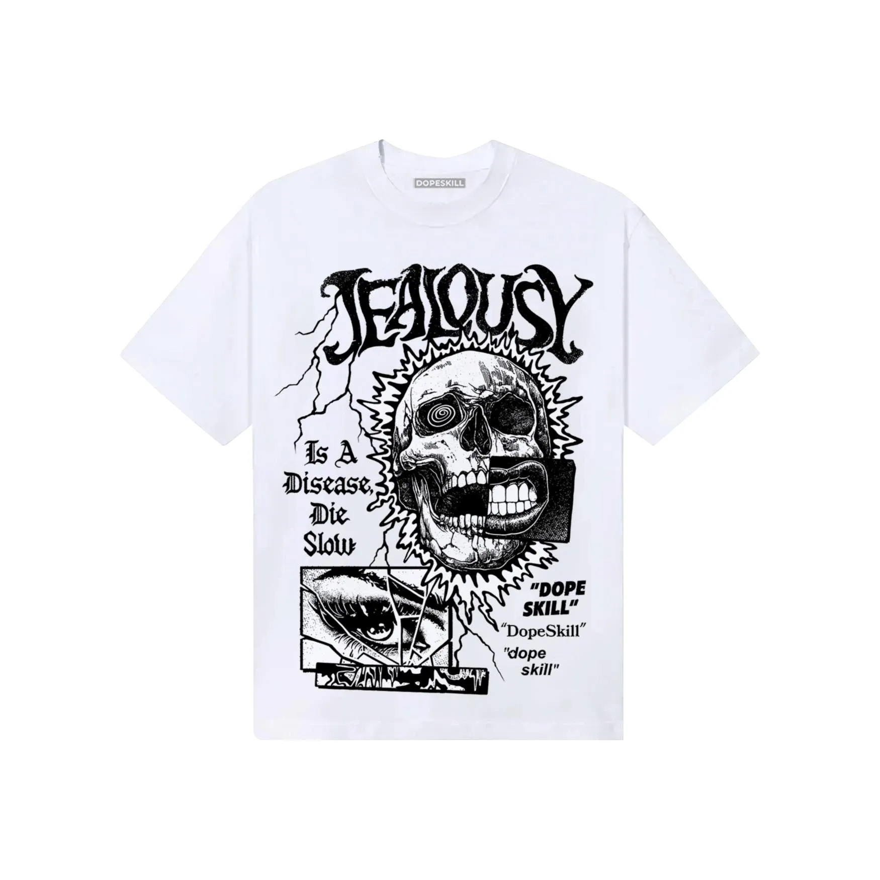 Black and White Collection DopeSkill T-Shirt Jealousy Graphic sold by DopeSkill product image thumbnail 2