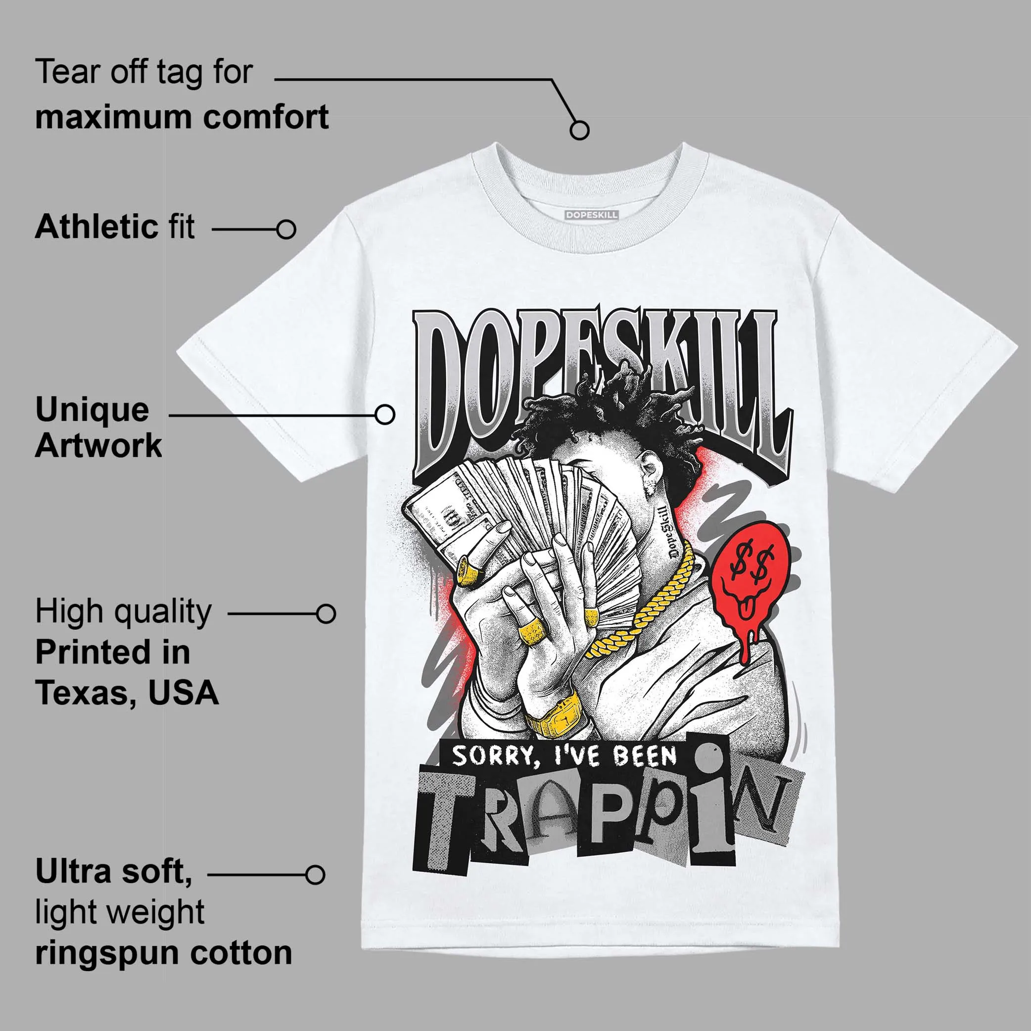 Grey Collection DopeSkill T-Shirt Sorry I've Been Trappin Graphic sold by DopeSkill product image thumbnail 3
