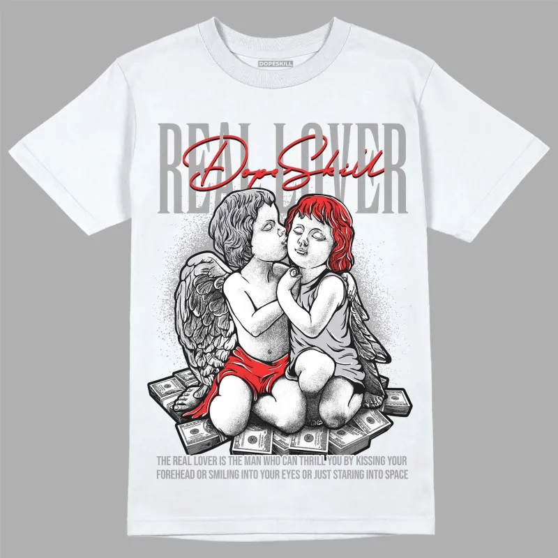 Grey Collection DopeSkill T-Shirt Real Lover Graphic sold by DopeSkill