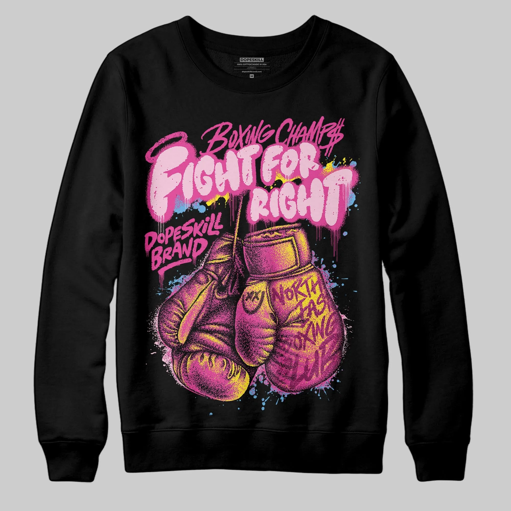 Pink Collection DopeSkill Sweatshirt Fight For Right Graphic sold by DopeSkill product image thumbnail 2