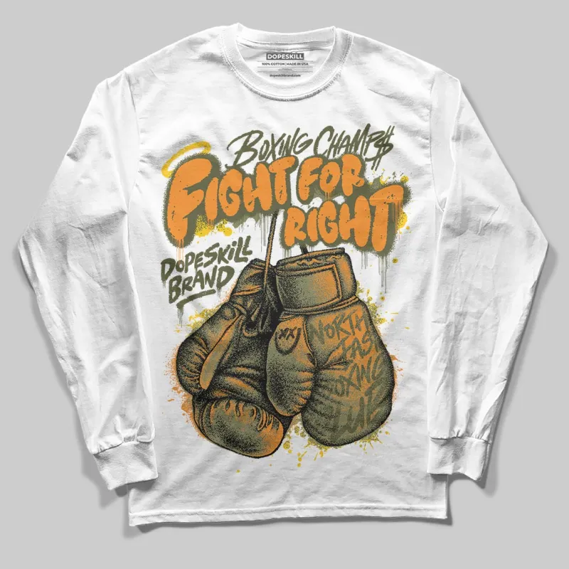 Olive Collection DopeSkill Long Sleeve T-Shirt Fight For Right Graphic sold by DopeSkill