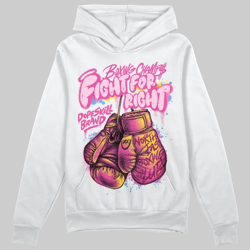 Pink Collection DopeSkill Hoodie Sweatshirt Fight For Right Graphic sold by DopeSkill