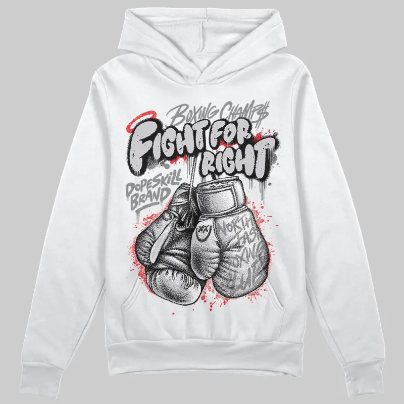 Grey Collection DopeSkill Hoodie Sweatshirt Fight For Right Graphic sold by DopeSkill
