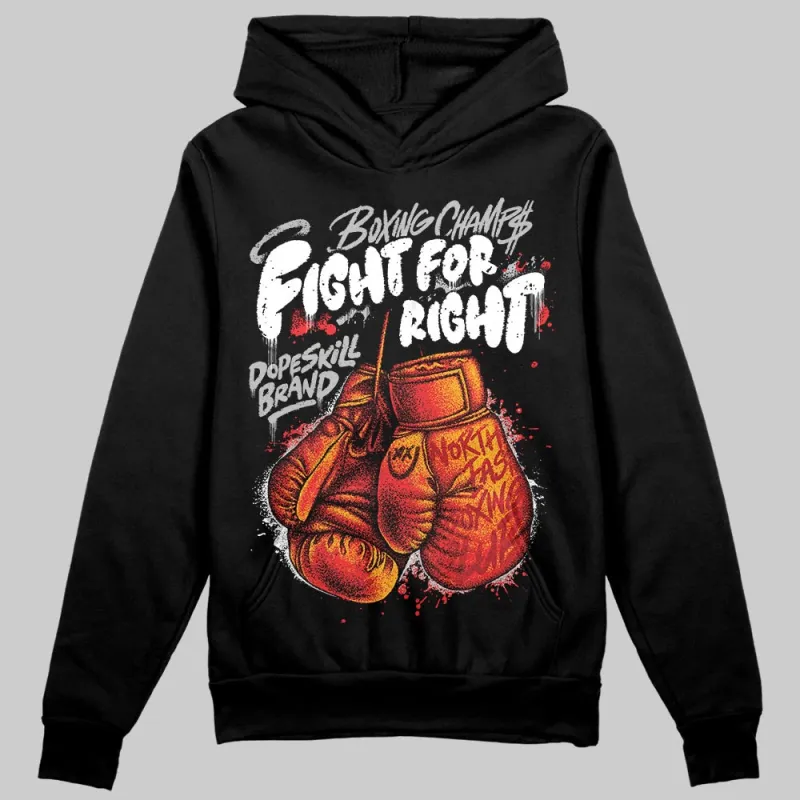 Black and White Collection DopeSkill Hoodie Sweatshirt Fight For Right Graphic sold by DopeSkill