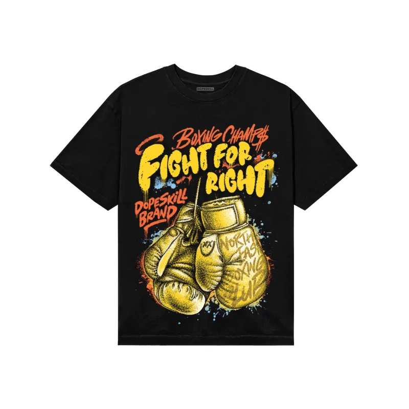Yellow Collection DopeSkill T-Shirt Fight For Right Graphic sold by DopeSkill