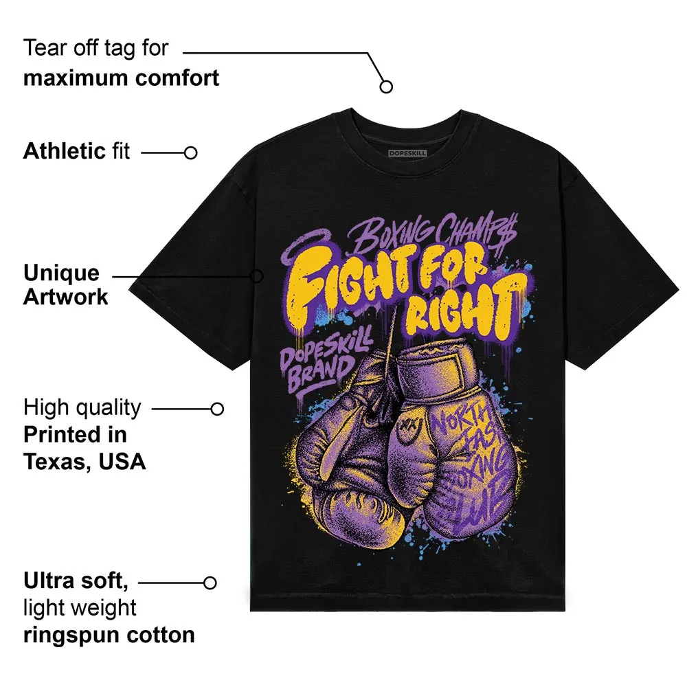 PURPLE Collection DopeSkill T-Shirt Fight For Right Graphic sold by DopeSkill product image thumbnail 4