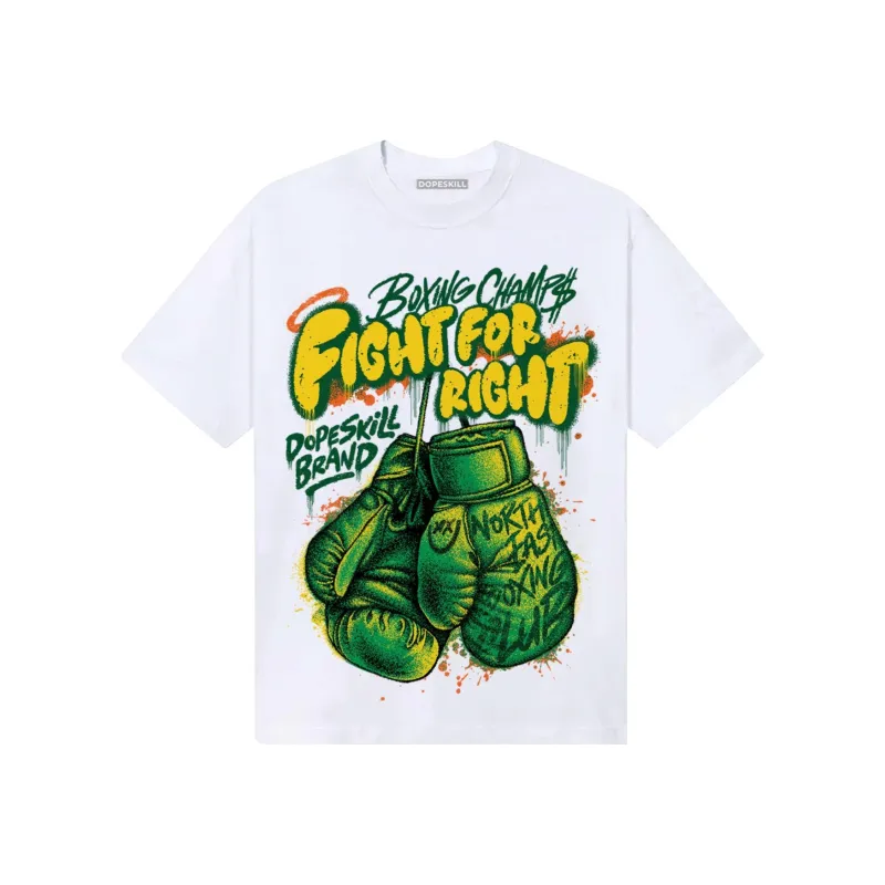Green Collection DopeSkill T-Shirt Fight For Right Graphic sold by DopeSkill