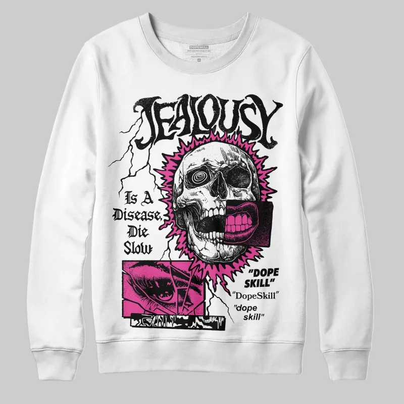 Pink Collection DopeSkill Sweatshirt Jealousy Graphic sold by DopeSkill