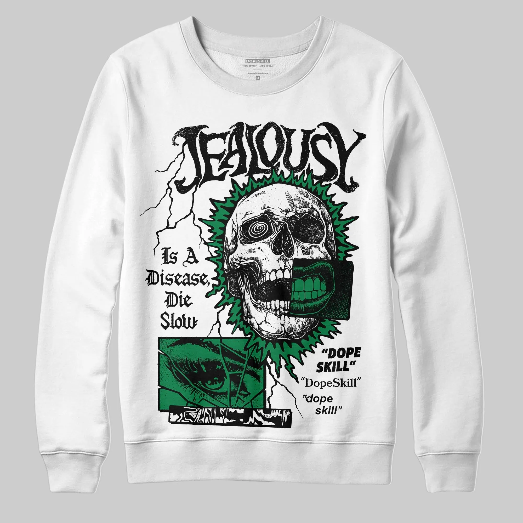 Green 'Jealousy' DopeSkill Graphic Sweatshirt sold by DopeSkill