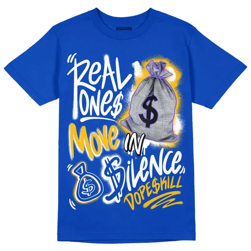 Royal Blue Collection DopeSkill Royal Blue T-shirt Real Ones Move In Silence Graphic sold by DopeSkill