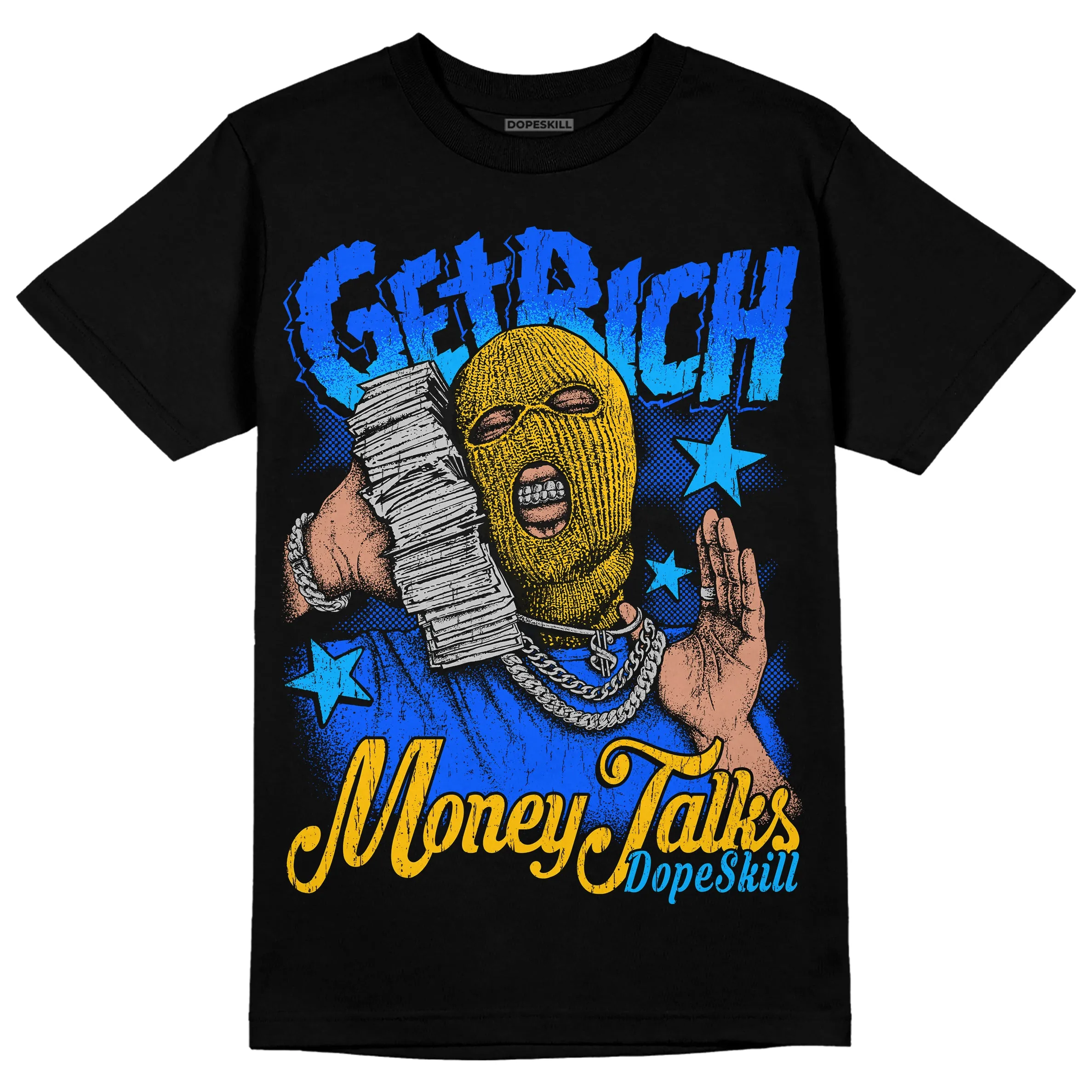 Royal Blue Collection DopeSkill T-Shirt Get Rich Graphic sold by DopeSkill product image thumbnail 2