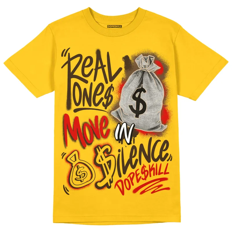 Yellow Collection DopeSkill Gold T-shirt Real Ones Move In Silence Graphic sold by DopeSkill