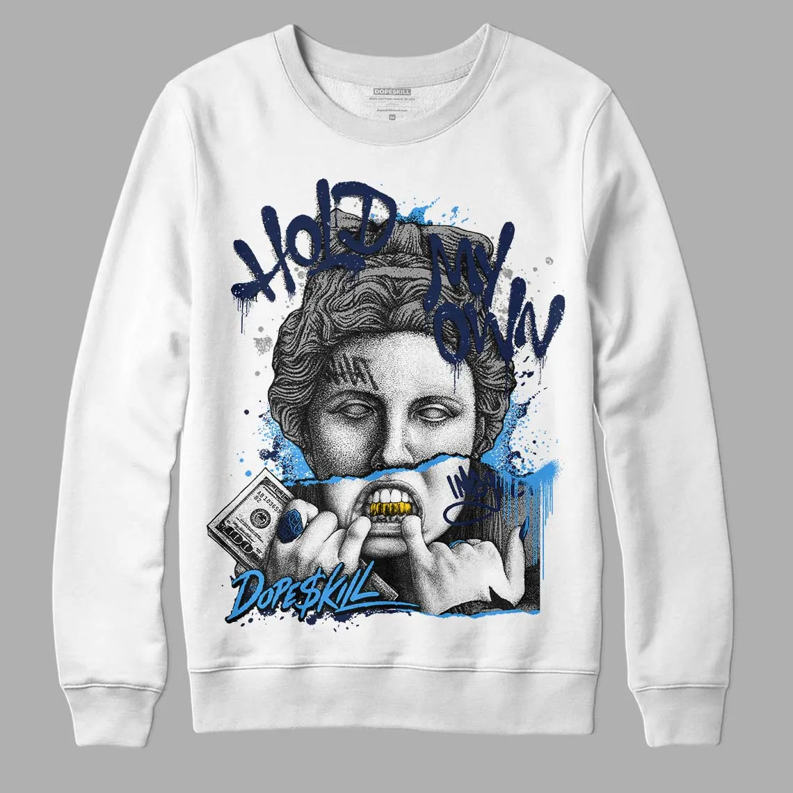 Midnight Navy 3s DopeSkill Sweatshirt Hold My Own Graphic sold by DopeSkill