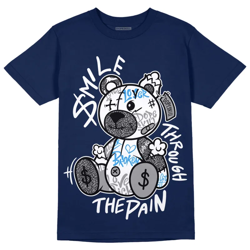 Midnight Navy 3s DopeSkill Navy T-shirt Smile Through The Pain Graphic sold by DopeSkill