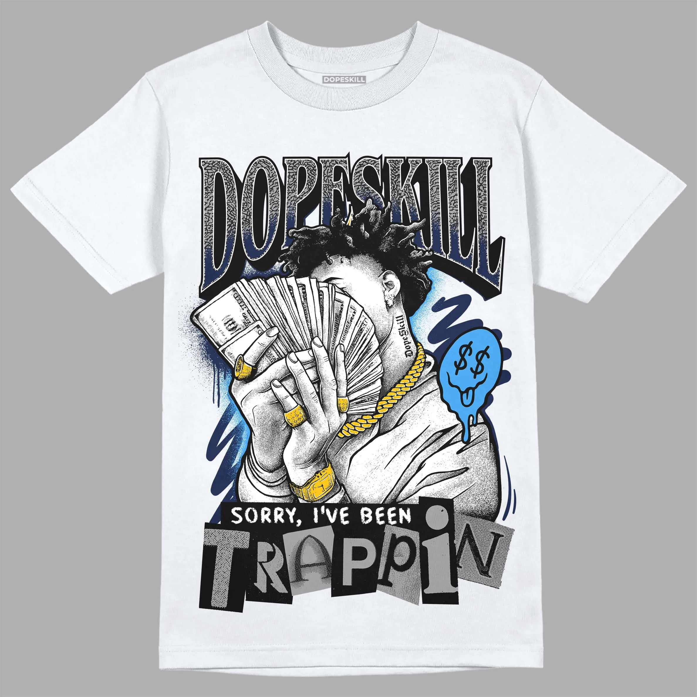 Midnight Navy 3s DopeSkill T-Shirt Sorry I've Been Trappin Graphic sold by DopeSkill