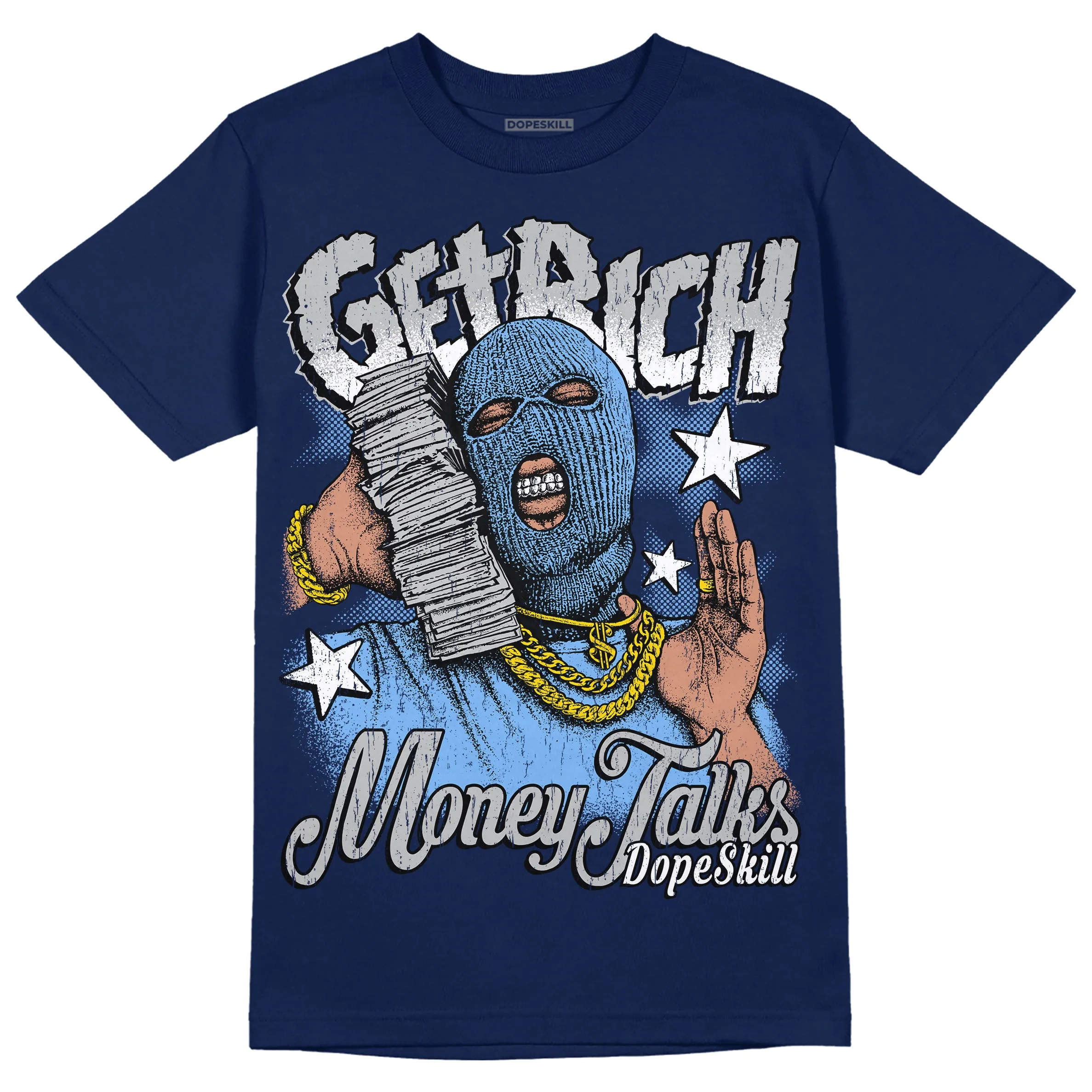 Midnight Navy 5s DopeSkill Navy T-Shirt Get Rich Graphic sold by DopeSkill